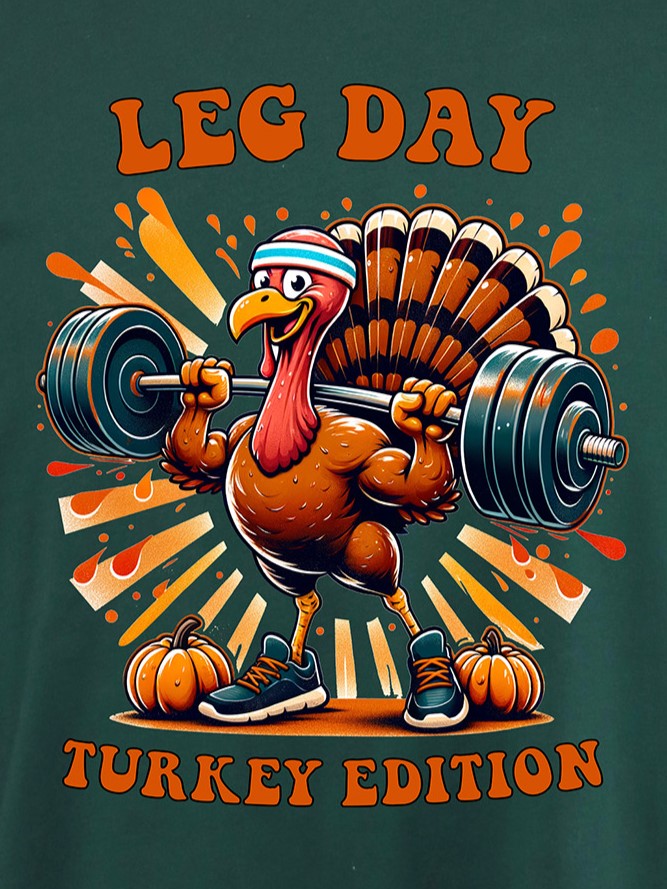 Leg Day Turkey Edition TEE- Multiple Colors