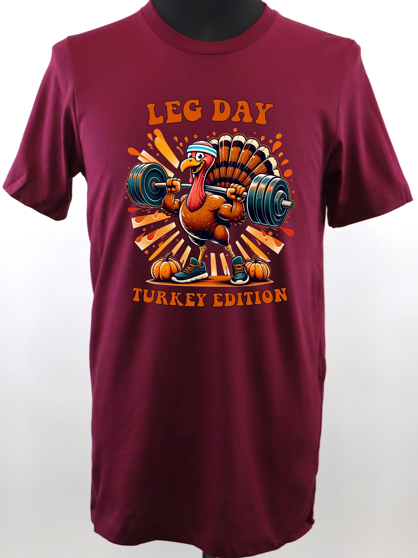 Leg Day Turkey Edition TEE- Multiple Colors