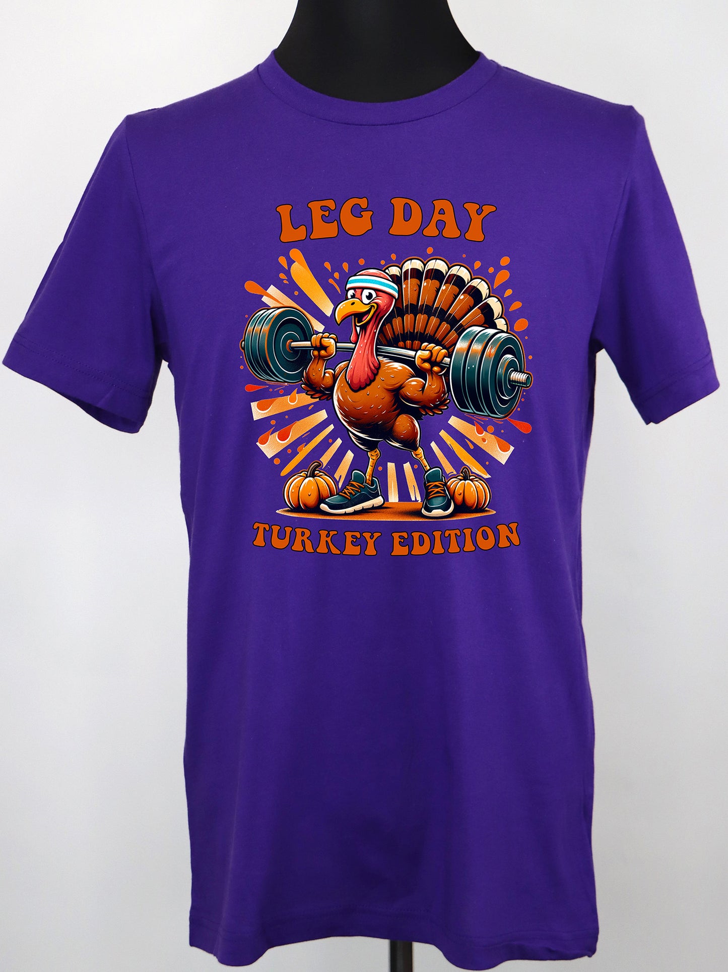 Leg Day Turkey Edition TEE- Multiple Colors