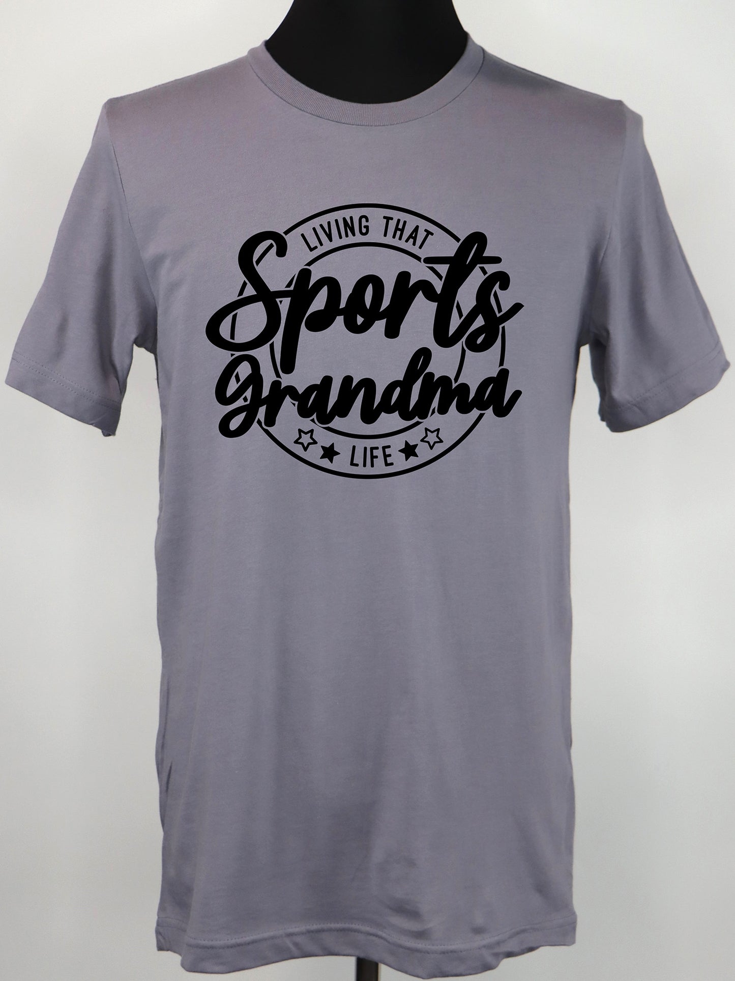 Living that Sports Grandma Life (black) TEE- Multiple Colors