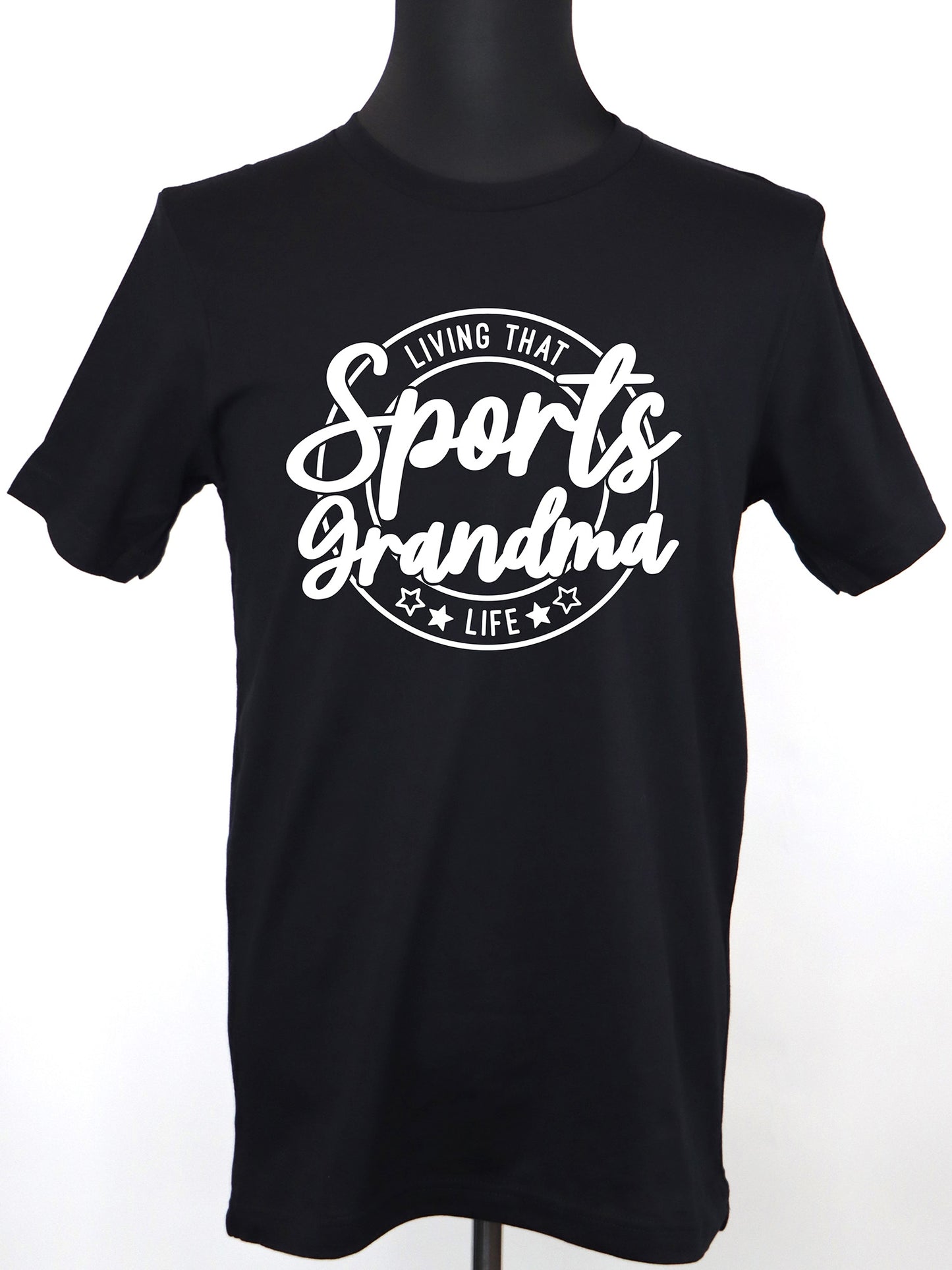Living that Sports Grandma Life (white) TEE- Multiple Colors