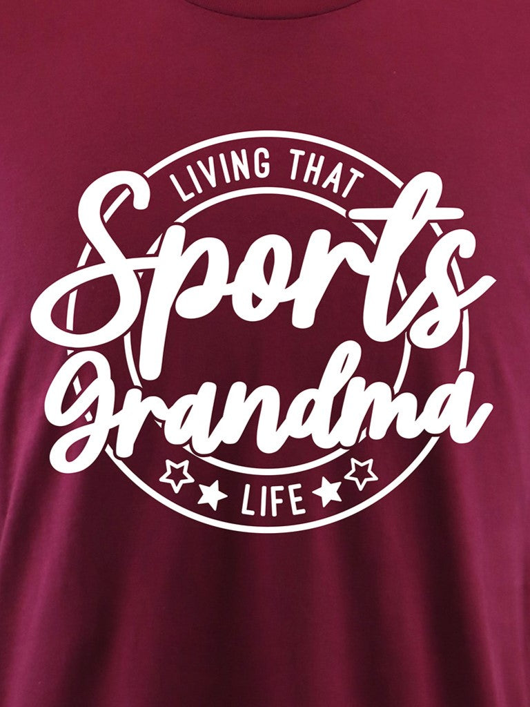 Living that Sports Grandma Life (white) TEE- Multiple Colors