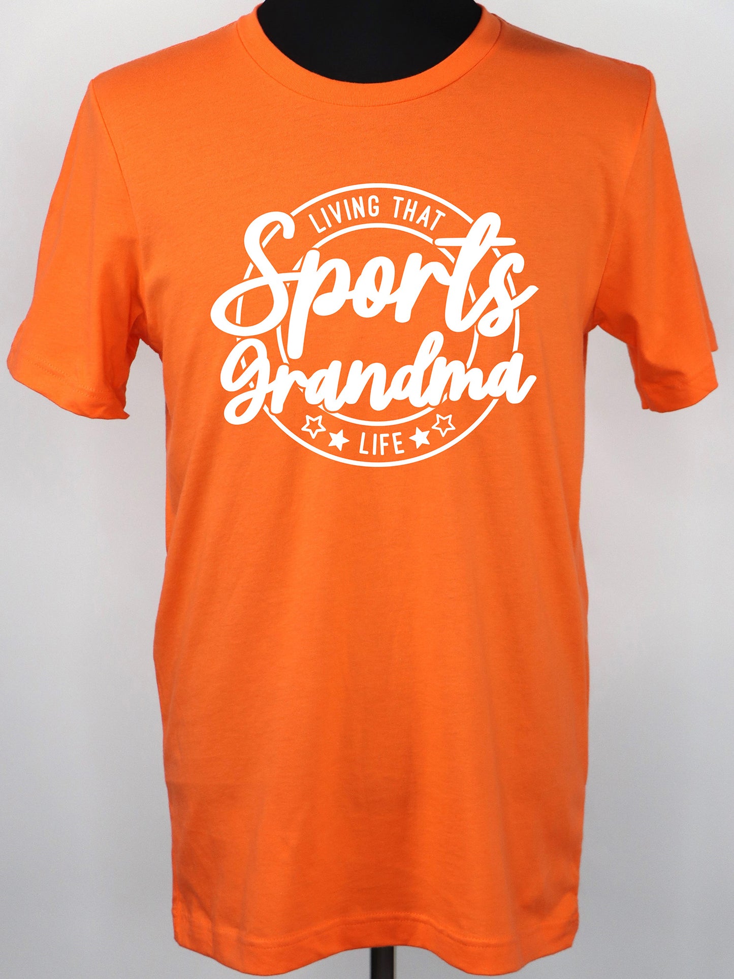 Living that Sports Grandma Life (white) TEE- Multiple Colors