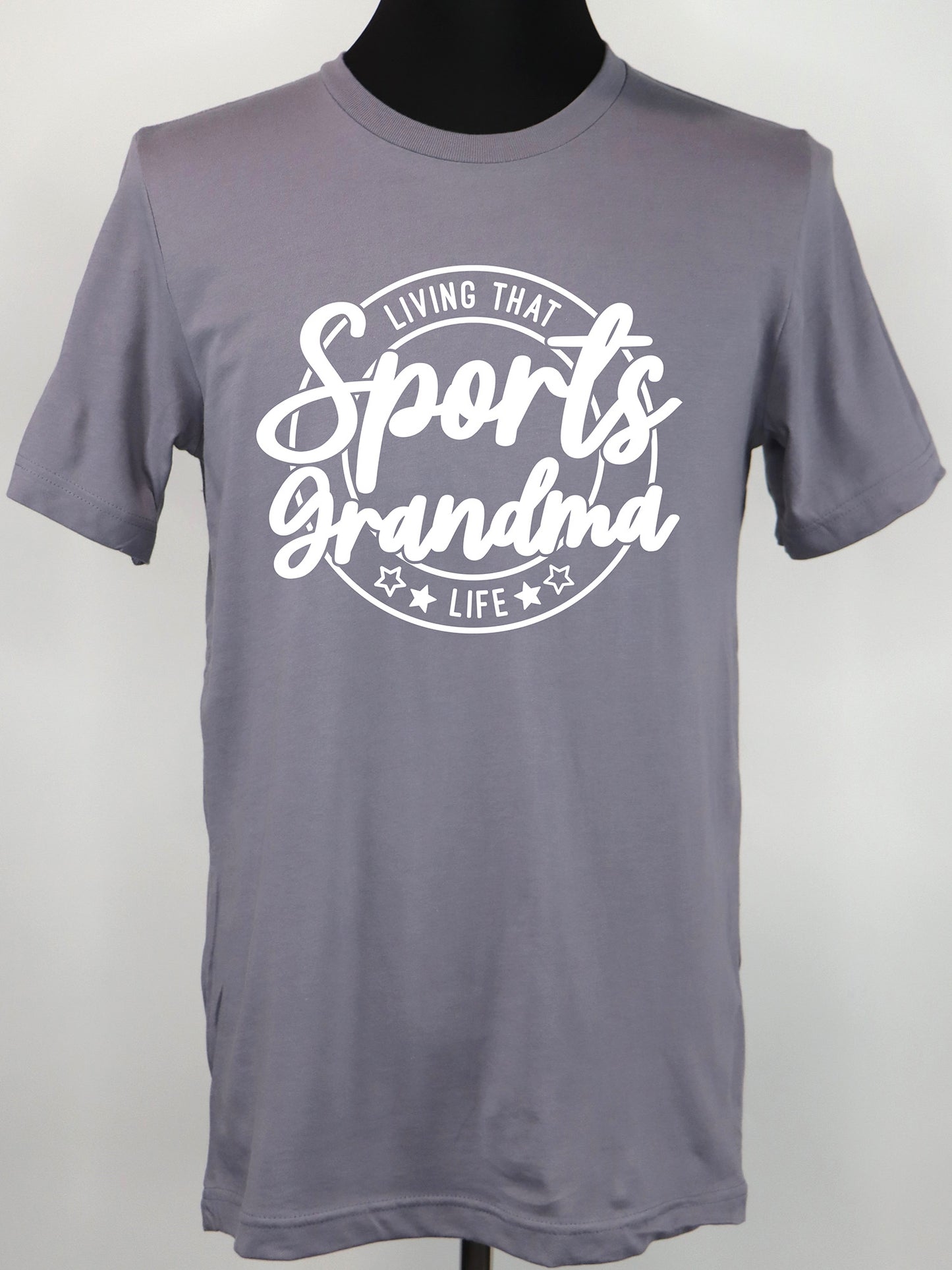 Living that Sports Grandma Life (white) TEE- Multiple Colors
