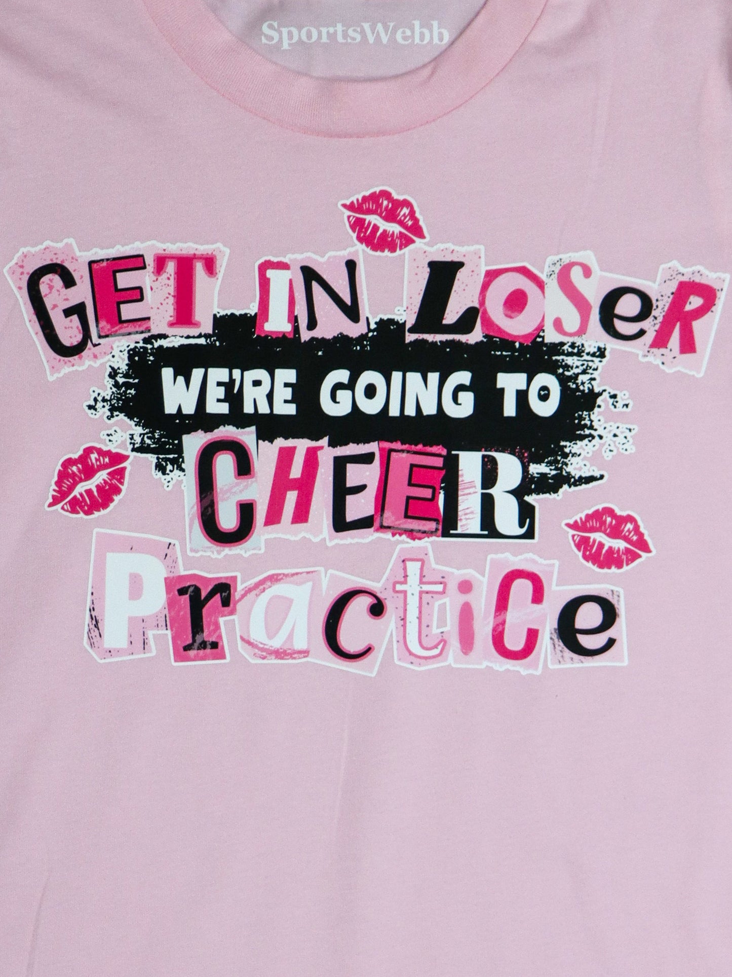 Get in Loser We're Going to Cheer Practice (white) YOUTH TEE- Pink