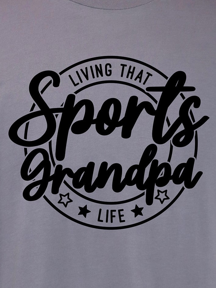 Living that Sports Grandpa Life (black) TEE- Multiple Colors
