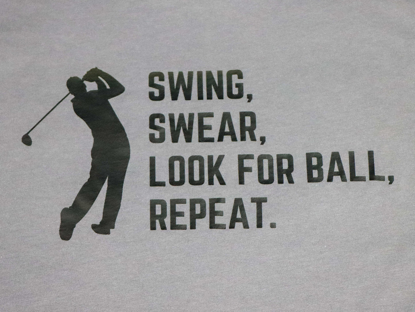 Golf- Swing. Swear. Look for ball. Repeat. TEE- Multiple Colors