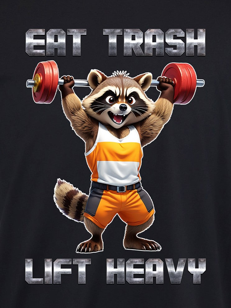 Eat Trash Lift Heavy Raccoon TEE- Multiple Colors